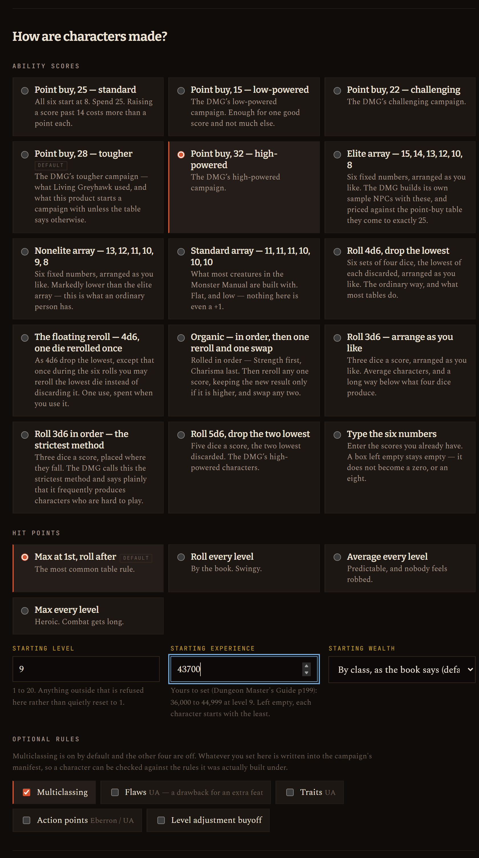 How characters are made: point buy, starting level, starting experience.